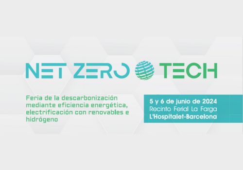 Net Zero Tech: la feria de soluciones para la descarbonización y la ...